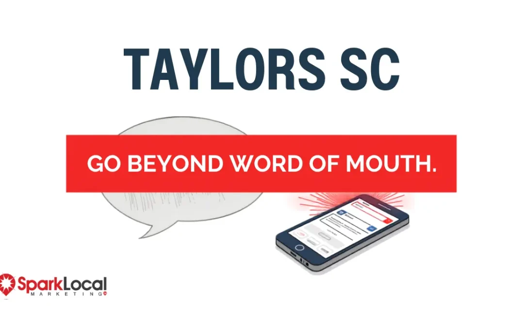 Why Digital Marketing Is Essential for Home Service Companies in Taylors SC